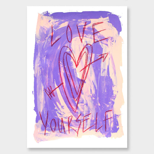 Love Yourself Art Print