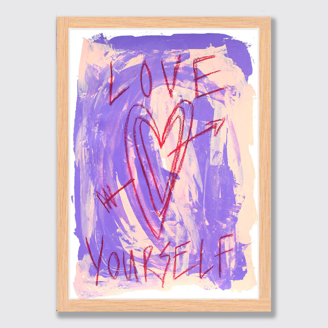 Love Yourself Art Print