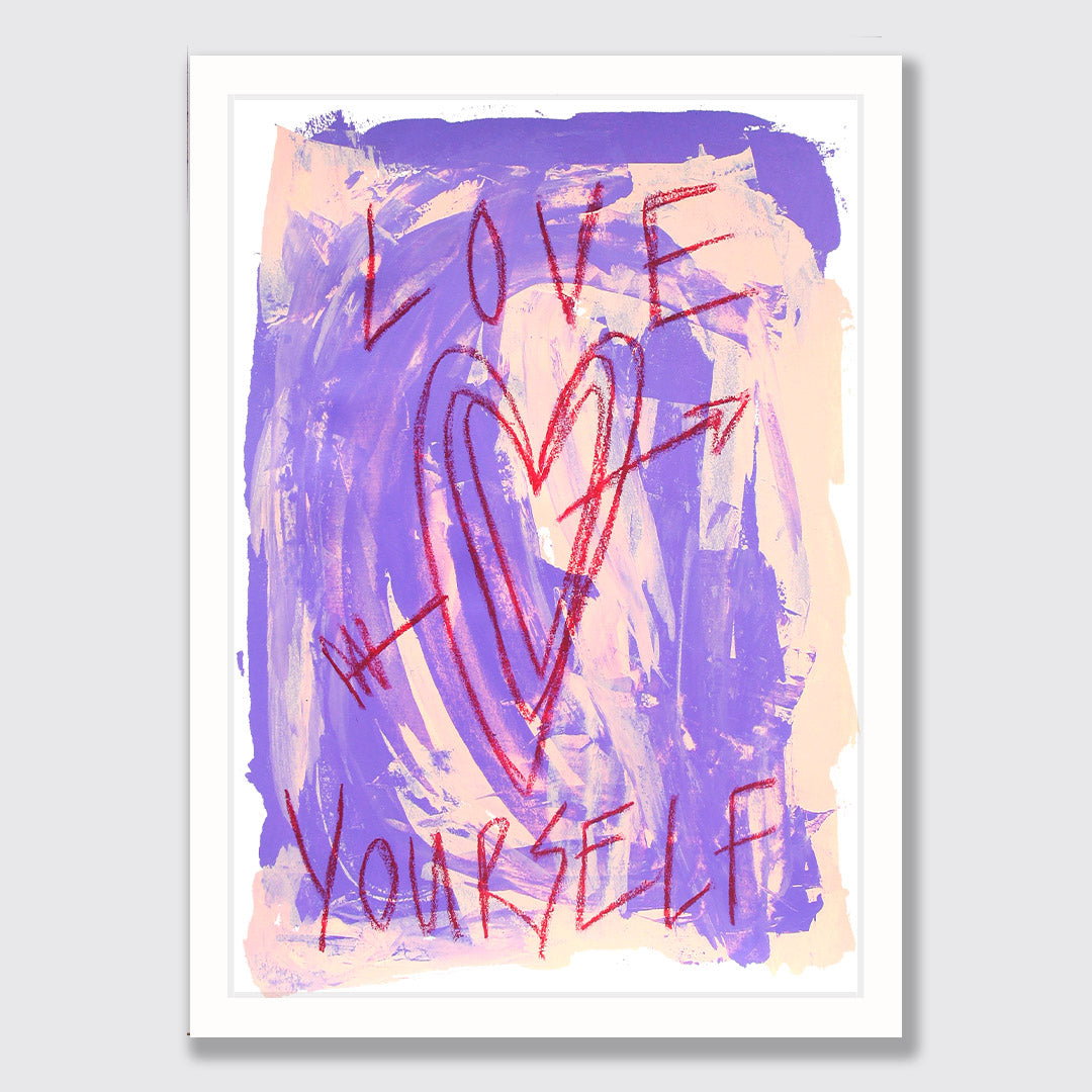 Love Yourself Art Print