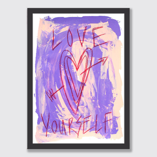 Love Yourself Art Print
